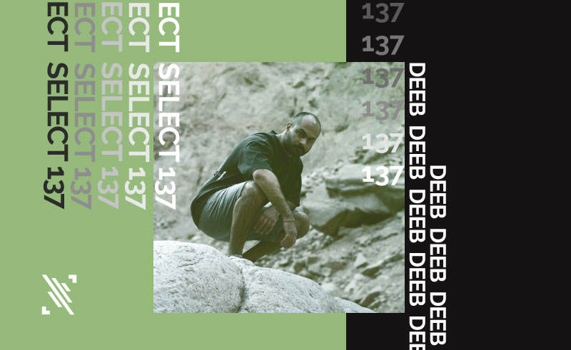 Select 137: Mixed by Deeb